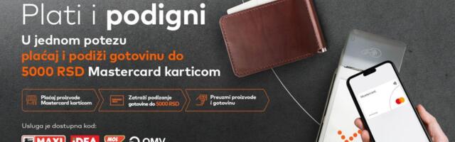 Kada želite da stignete više - Mastercard usluga "Plati i podigni" je vaš saveznik u prazničnim danima