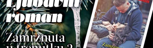 „ZAMRZNUTA U TRENUTKU 2“ – DANAS LJUBAVNI ROMAN KAO POKLON UZ KURIR
