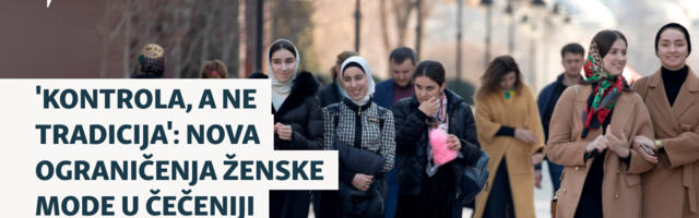 'Kontrola, a ne tradicija': Nova ograničenja ženske mode u Čečeniji
