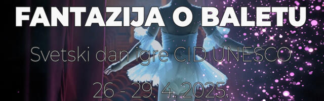 Dečiji baletski spektakl – Fantazija o baletu u niškom Narodnom pozorištu