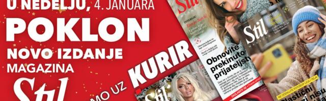 U NEDELJU, 4. JANUARA NE PROPUSTITE NOVO IZDANJE PORODIČNOG MAGAZINA STIL!