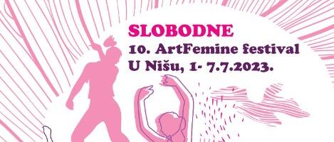 X ArtFemine festival – Festival feminističkog aktivizma i umetnosti