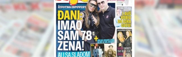 DANAS UZ INFORMER! ĐANIJEVA ISPOVEST: Imao sam 78 žena! Ovo i još mnogo toga u novom, redizajniranom, najtiražnijem magazinu - HIT!