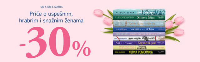 Za 8. mart uz specijalan popust: Savremeni naslovi koje će voleti sve žene!