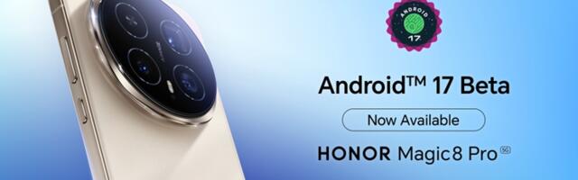 HONOR Magic8 Pro među prvim uređajima sa podrškom za Android 17 Beta 3 namenjenom developerima