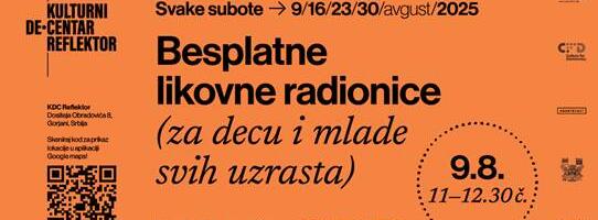 Svake subote tokom avgusta likovne radionice u “Reflektoru”