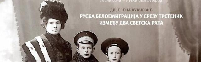 RUSI U TRSTENIKU: O beloemigraciji između dva svetska rata u Ruskom domu u Beogradu
