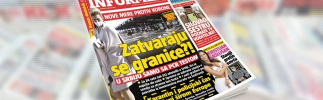 SAMO U DANAŠNJEM INFORMERU! NOVE MERE PROTIV KORONE! Zatvaraju se granice?! U Srbiju samo sa PCR testom
