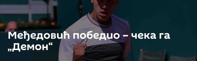 Међедовић победио – чека га „Демон“