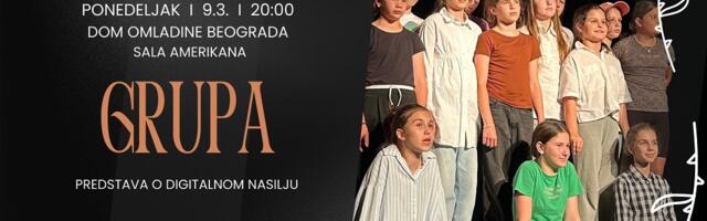 Predstava za tinejdžere „Grupa“ 9. marta u Domu omladine Beograda