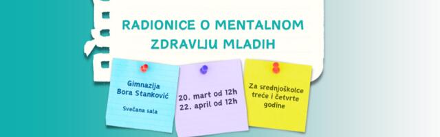 Radionica o mentalnom zdravlju mladih sutra u Gimnaziji „Bora Stanković“ u Vranju