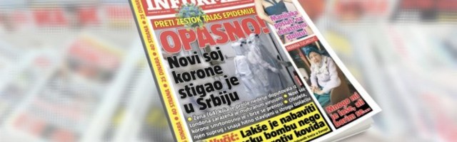 SAMO U DANAŠNJEM INFORMERU! PRETI ŽESTOKI TALAS EPIDEMIJE! OPASNO! Novi soj korone stigao je u Srbiju