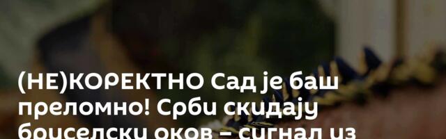 (НЕ)КОРЕКТНО Сад је баш преломно! Срби скидају бриселски оков – сигнал из Вашингтона шокира Приштину