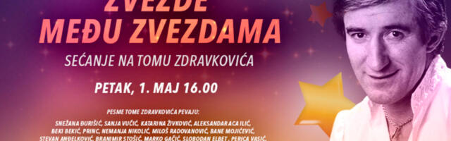 KONCERT “ZVEZDE MEĐU ZVEZDAMA - SEĆANJE NA TOMU ZDRAVKOVIĆA” - danas od 16.00 na Kurir televiziji