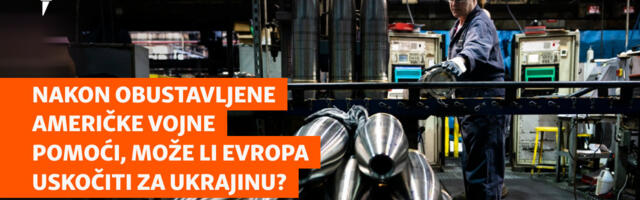 Nakon obustavljene američke vojne pomoći, može li Evropa uskočiti za Ukrajinu?