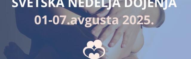 U Čačku se prvi put obeležava Svetska nedelja dojenja radionicom “Sve o dojenju – za lak početak“