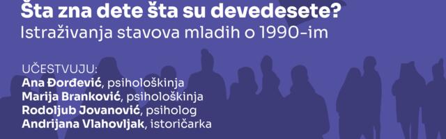 Šta zna dete šta su devedesete? Razgovor o sećanju, znanju i posledicama jedne decenije