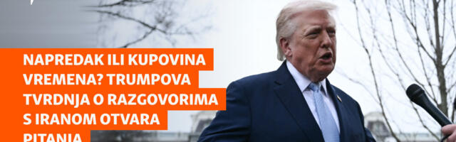 Napredak ili kupovina vremena? Trumpova tvrdnja o razgovorima s Iranom otvara pitanja