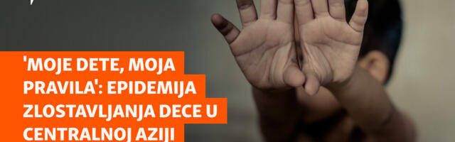 'Moje dete, moja pravila': Epidemija zlostavljanja dece u centralnoj Aziji