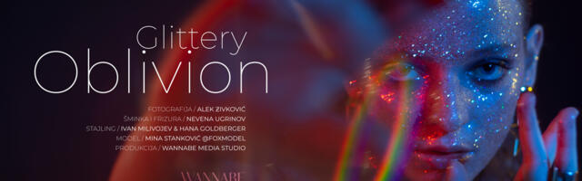 WANNABE EDITORIJAL: Glittery Oblivion