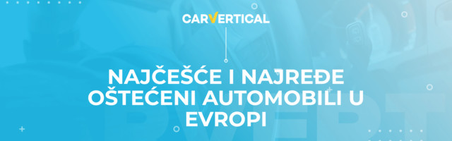 Lista najčešće i najređe oštećenih automobila u Evropi