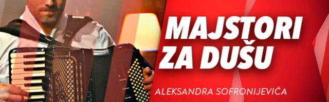 MUZIKA KAO LEK ZA DUŠU KROZ EMISIJU „MAJSTORI ZA DUŠU“ - DANAS OD 16.20 NA KURIR TELEVIZIJI