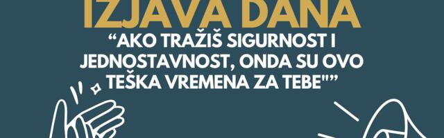 IZJAVA DANA: „Ako tražiš sigurnost i jednostavnost, onda su ovo teška vremena za tebe“