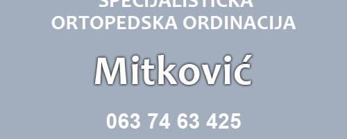 Specijalistička ortopedska ordinacija “Mitković”