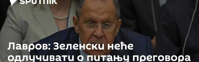 Лавров: Зеленски неће одлучивати о питању преговора о Украјини