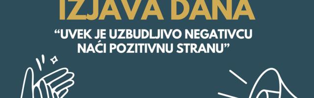 IZJAVA DANA: „Uvek je uzbudljivo negativcu naći pozitivnu stranu“