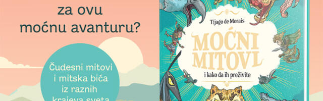 Veličanstveno ilustrovana knjiga čudesnih mitova iz celog sveta: „Moćni mitovi i kako da ih preživite“