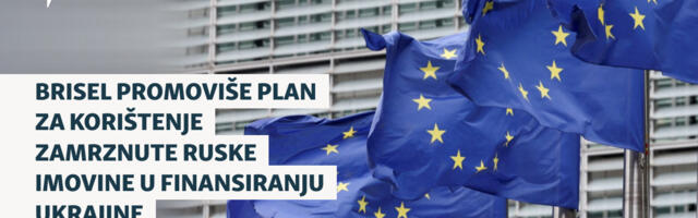 Brisel promoviše plan za korištenje zamrznute ruske imovine u finansiranju Ukrajine