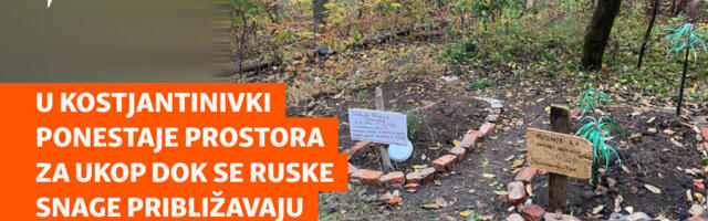 U Kostjantinivki ponestaje prostora za ukop dok se ruske snage približavaju