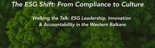U susret prvoj godišnjoj konferenciji Western Balkans ESG Foundation: „ESG Zaokret: Od regulative do kulture“