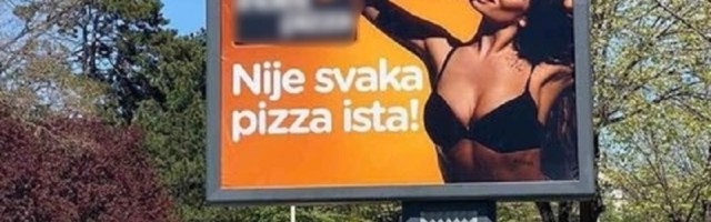 Sad svi sigurno žele picu: Diskutabilna reklama je osvanula u Kragujevcu!
