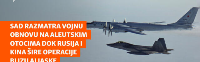 SAD razmatra vojnu obnovu na Aleutskim otocima dok Rusija i Kina šire operacije blizu Aljaske