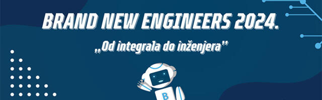 Projekat ,,Brand New Engineers – Od integrala do inženjera”
