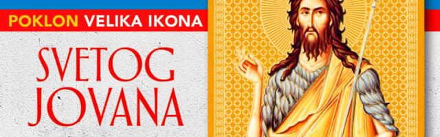 U UTORAK, 20. JANUARA POKLON UZ DNEVNE NOVINE KURIR – VELIKA IKONA SVETI JOVAN KRSTITELJ U ZLATOTISKU