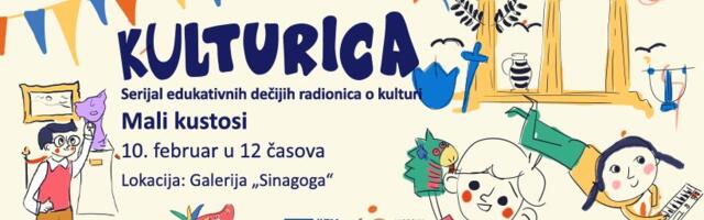 Da li vaše dete zna ko je kustos i šta on radi? EU Info kutak organizuje dečiju radionicu “Kulturica” u Sinagogi