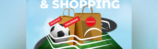 DVE STRASTI NA JEDNOM MESTU: Football & Shopping vikend u SC Stadion