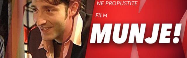 NE PROPUSTITE FILM “MUNJE!” U NEDELJU, 1. MARTA, OD 22.45,  NA KURIR TELEVIZIJI!