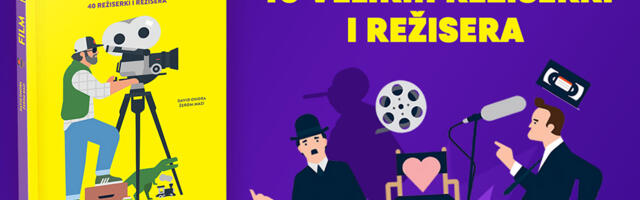 FILM. 40 režiserki i režisera – Sve o filmskim stvaraocima, knjiga u izdanju Kreativnog centra