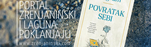 Laguna i portal zrenjaninski.com poklanjaju knjigu „Povratak sebi“
