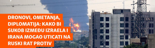 Dronovi, ometanja, diplomatija: Kako bi sukob između Izraela i Irana mogao uticati na ruski rat protiv Ukrajine?