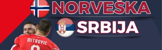 UŽIVO: Norveška – Srbija; potvrđeno da Rajković brani, Ristić debituje!