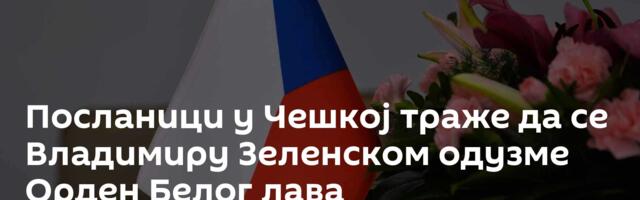 Посланици у Чешкој траже да се Владимиру Зеленском одузме Орден Белог лава