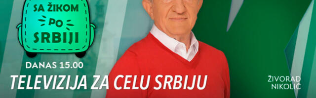 VODIMO VAS U AVANTURU ZA DUH I TELO – ne propustite danas emisiju „Sa Žikom po Srbiji“ od 15.00