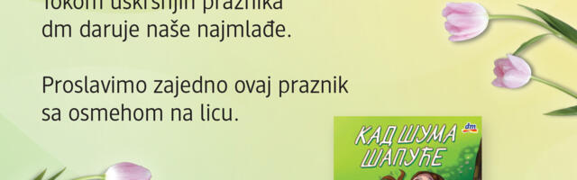 Uskršnja radost za najmlađe u dm-u: Poklon koji inspiriše na očuvanje prirode i brigu o zajedništvu