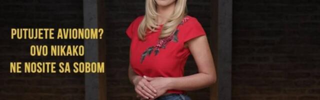 PUTUJETE AVIONOM? Ovo NIKAKO ne nosite sa sobom! (VIDEO)