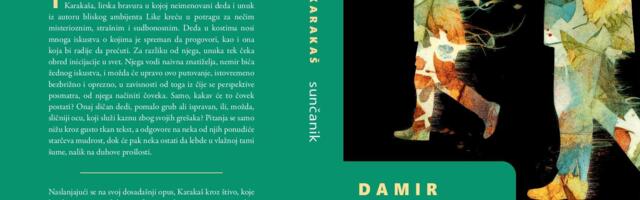 Izašao novi roman Damira Karakaša „Sunčanik“